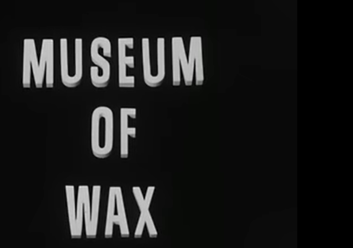 Museum of Wax